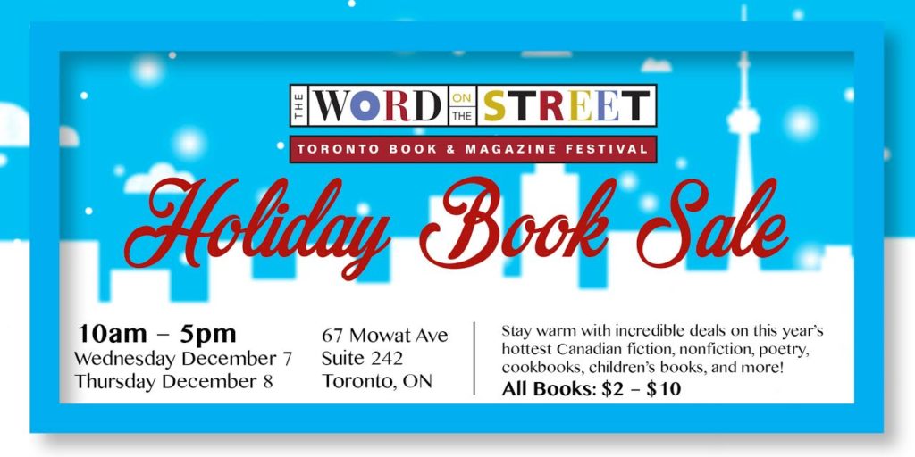 Some great titles written by talented Canadian authors will be on sale at the Word on the Street book sale happening on December 7th and 8th. Photo courtesy of Word on the Street.