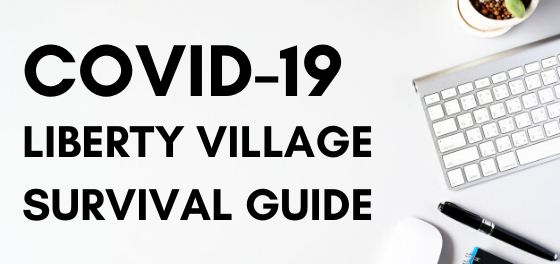 COVID-19 Liberty Village Survival Guide