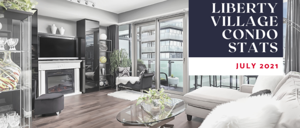 Liberty Village Condo Stats July 2021