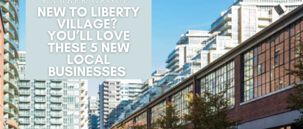 New to Liberty Village? You’ll Love These 5 New Local Businesses